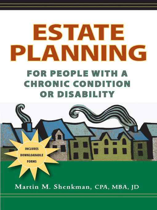 Title details for Estate Planning for People with a Chronic Condition or Disability by Martin M. Shenkman - Wait list